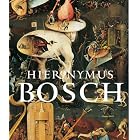 Hieronymus Bosch by Larry Silver