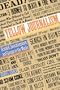 Yellow Journalism: Scandal, Sensationalism and Gossip in the Media