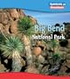 Big Bend National Park (Symbols of Freedom: National Parks)