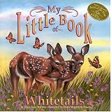 My Little Book Of Whitetails (My Little Book Series)