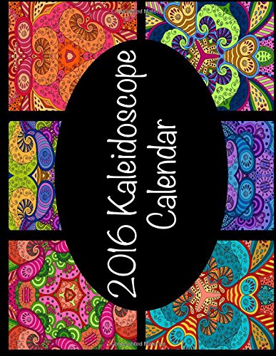 2016 kaleidoscope calendar