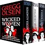 Wicked Women (three book true crime collection) by Gregg Olsen
