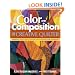Color and Composition for the Creative Quilter: Improve Any Quilt with Easy-to-Follow Lessons