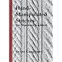 Hand-Manipulated Stitches for Machine Knitters