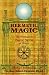 Hermetic Magic: The Postmodern Papyrus of Abaris