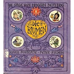 Die Blumen (Die Sage von Noggin dem Nog, Bd. 8)