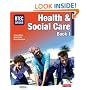 BTEC National Health and Social Care Book 1: Core Student Book: Core Student Book Bk. 1