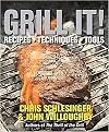 Grill It! (Recipes-techniques-tools) (Hardcover)