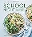 School Night (Williams Sonoma)