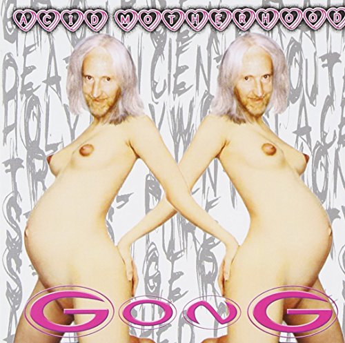 Gong - Acid Motherhood - Zortam Music