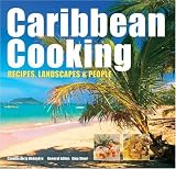 Caribbean Cooking: Recipes, Landscapes and People (Secrets of)