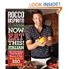 Now Eat This! Italian: Favorite Dishes from the Real Mamas of Italy--All Under 350 Calories