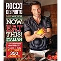 Now Eat This! Italian: Favorite Dishes from the Real Mamas of Italy--All Under 350 Calories