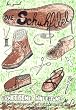 Die Schuhfibel: Schuhe selber machen