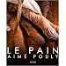 Le pain