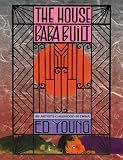 The House Baba Built: An Artists Childhood in China