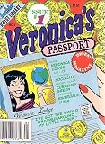 Veronica's Passport Digest Magazine, #1 (Archie Digest Library)