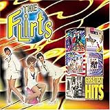 The Flirts Greatest Hits