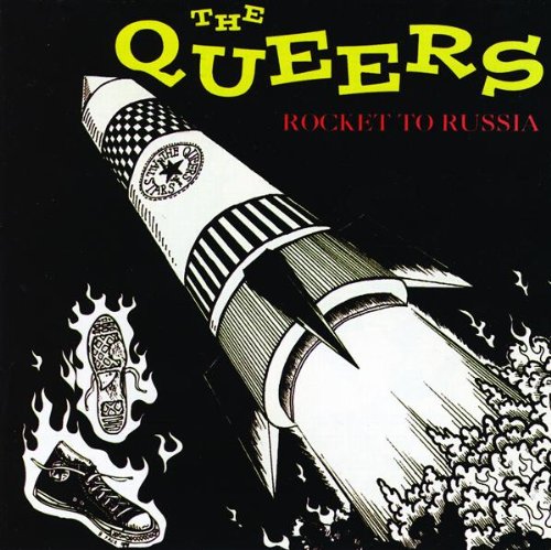 The Queers - Rocket to Russia - Zortam Music