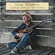 Buy Doug Seegers - Going Down to the River New or Used via Amazon