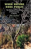 When Nature Goes Public: The Making and Unmaking of Bioprospecting in Mexico (In-formation)