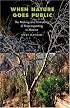 When Nature Goes Public: The Making and Unmaking of Bioprospecting in Mexico (In-formation)