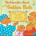 The Berenstain Bears and the Golden Rule (Berenstain Bears) by Michael Berenstain; Stan Berenstain; Jan Berenstain