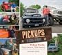 Pickups A Love Story: Pickup Trucks, Their Owners, Theirs Stories