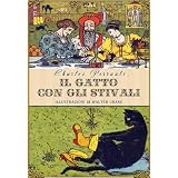 Il gatto con gli stivali (edizione illustrata)di Charles Perrault
