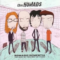 Nomadic Dementia: Best of the Nomads