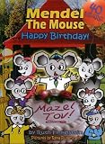 Mendel the Mouse Happy Birthday