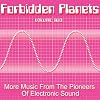 Forbidden Planets Volume Two