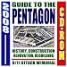 2008 Essential Guide to the Pentagon - History, Renovation, Rebuilding after 9/11, September 11th Memorial, Phoenix Project at America s Defense Department Headquarters (CD-ROM)