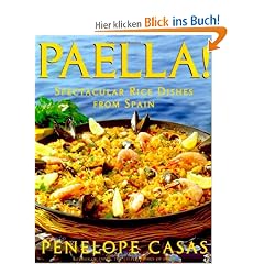 Paella!: Spectacular Rice Dishes from Spain