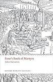 Foxe's Book of martyrs : select narratives