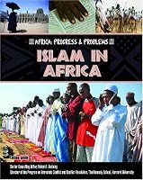 Islam in Africa (Africa: Progress & Problems)