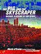 The Pig and the Skyscraper: Chicago - A History of Our Future (Illinois)
