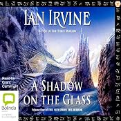 A Shadow on the Glass: The View From the Mirror Quartet, Book 1 | [Ian Irvine]