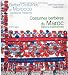 Costumes berberes du Maroc. Decors traditionnels/Berber Costumes of Morocco. Traditional Patterns (bilingual French/English)