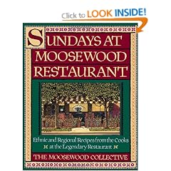 Sundays at Moosewood Restaurant: Ethnic and Regional Recipes from the Cooks at the Legendary Restaurant (Cookery)