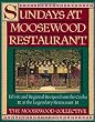 Sundays at Moosewood Restaurant: Ethnic and Regional Recipes from the Cooks at the Legendary Restaurant (Cookery)