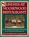 Sundays at Moosewood Restaurant: Ethnic and Regional Recipes from the Cooks at the Legendary Restaurant (Cookery)