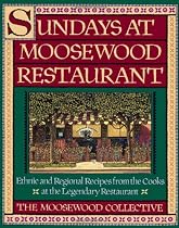 Sundays at Moosewood Restaurant: Ethnic and Regional Recipes from the Cooks at the Legendary Restaurant (Cookery)