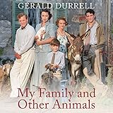 My Family and Other Animals My Family and Other Animals