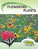 The facts about flowering plants