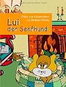 Lui der Senfhund