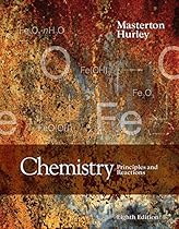 Chemistry: Principles and Reactions