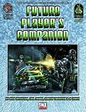 Future Players Companion: A Sourcebook For d20 Modern