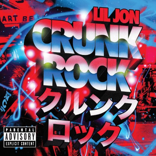 Cover of Lil_Jon-Crunk_Rock_(Deluxe_Edition)-2010-FRAY