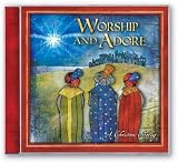 Worship & Adore: A Christmas Offering